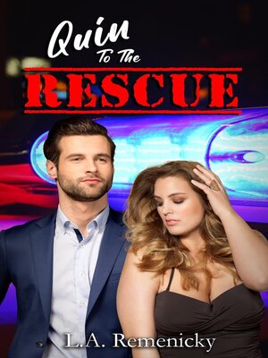 cover image of Quin to the Rescue